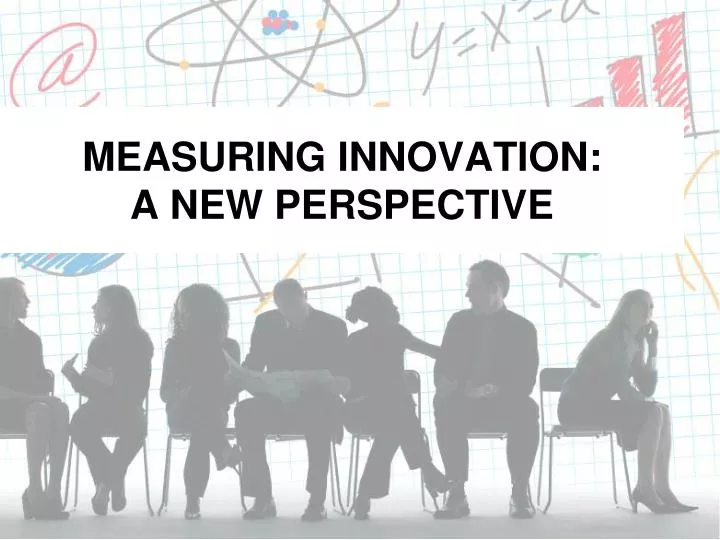 measuring innovation a new perspective
