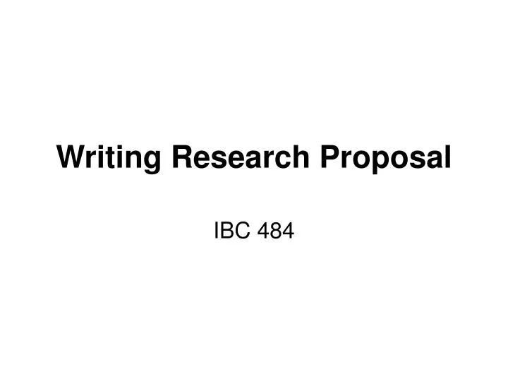writing research proposal