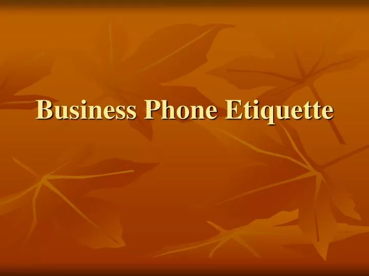 business phone etiquette