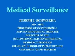Medical Surveillance