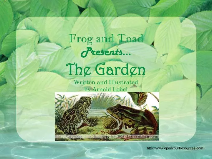 frog and toad presents the garden written and illustrated by arnold lobel
