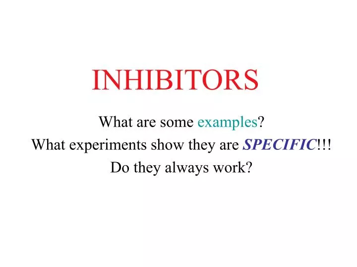 inhibitors