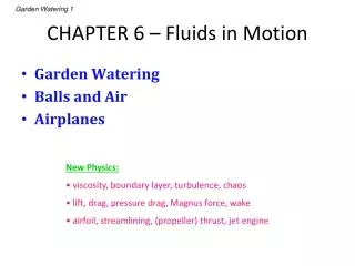 CHAPTER 6 – Fluids in Motion