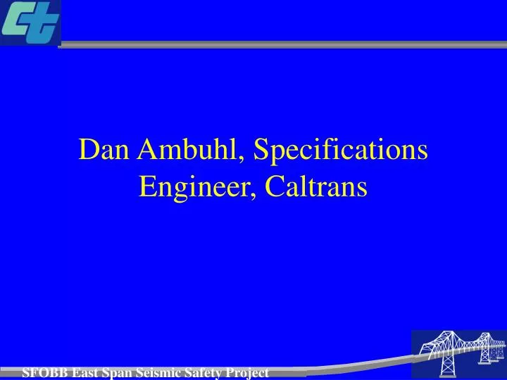 dan ambuhl specifications engineer caltrans