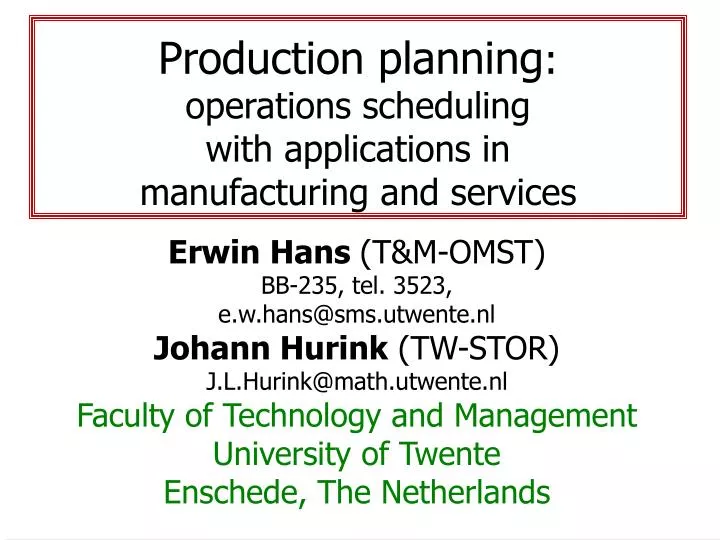 production planning operations scheduling with applications in manufacturing and services