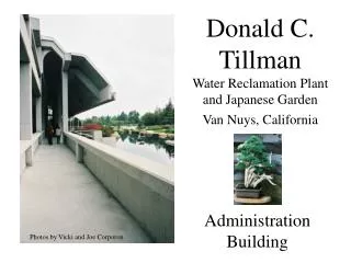 Donald C. Tillman Water Reclamation Plant and Japanese Garden Van Nuys, California