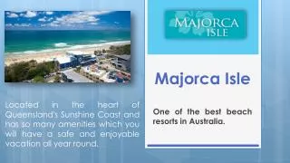 Majorca Isle Australia