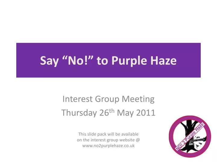 say no to purple haze