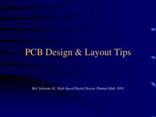 PCB Design &amp; Layout Tips