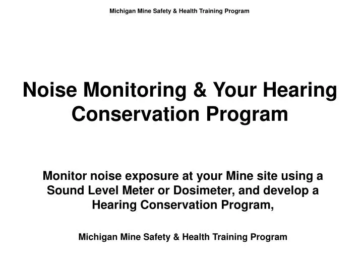 noise monitoring your hearing conservation program