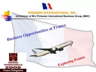 PREMIER INTERNATIONAL INC., (A Division of M/s Primestar International Business Group, MNC )