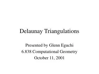 Delaunay Triangulations