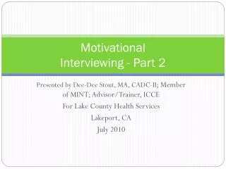 Motivational Interviewing - Part 2