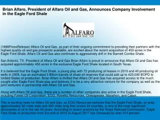 Brian Alfaro, President of Alfaro Oil and Gas, Announces Com