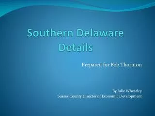 southern delaware details