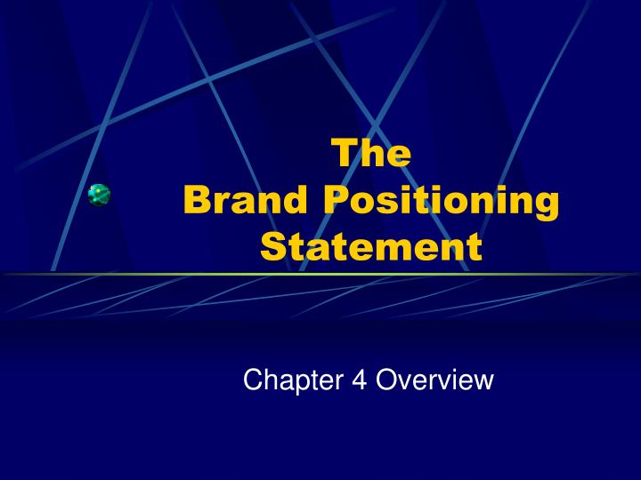 the brand positioning statement