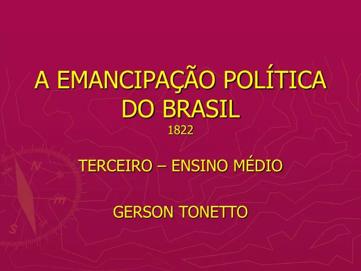 a emancipa o pol tica do brasil 1822