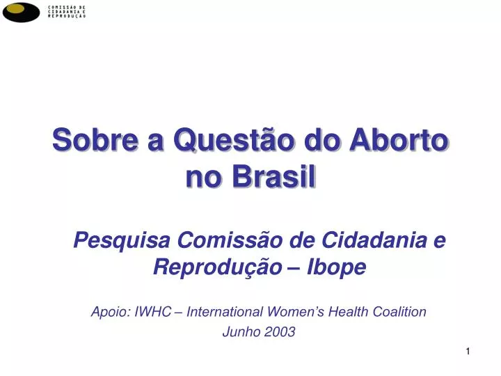 sobre a quest o do aborto no brasil
