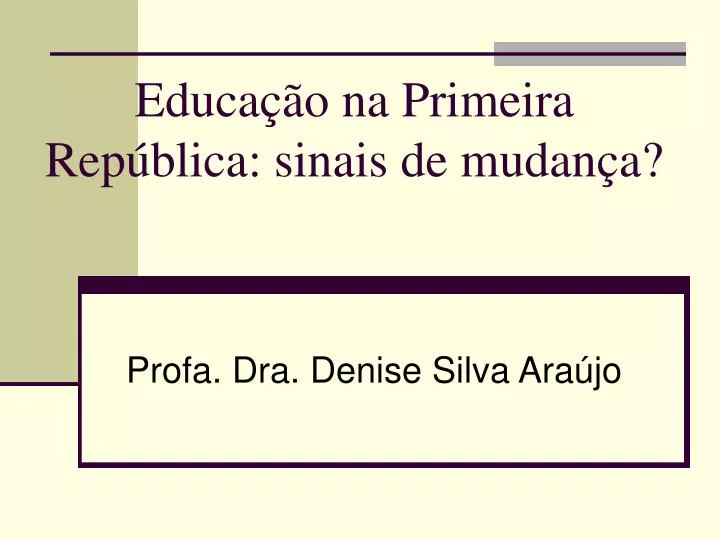 educa o na primeira rep blica sinais de mudan a