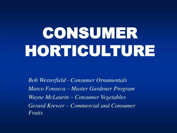 consumer horticulture