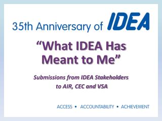“What IDEA Has Meant to Me”