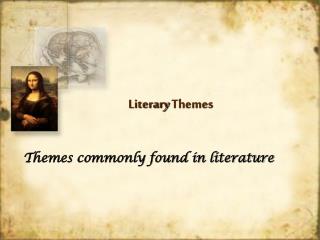 Literary Themes