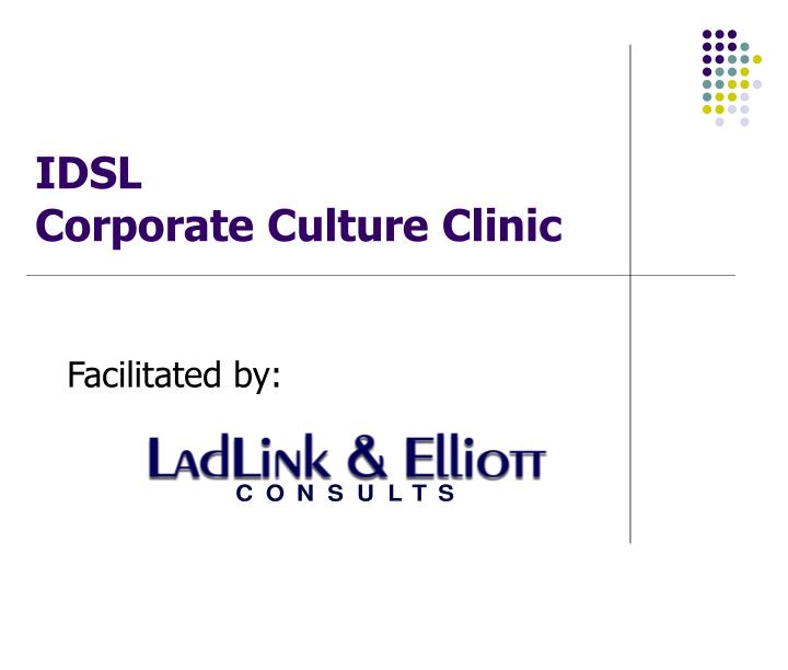 idsl corporate culture clinic