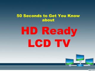 HD Ready LCD TV