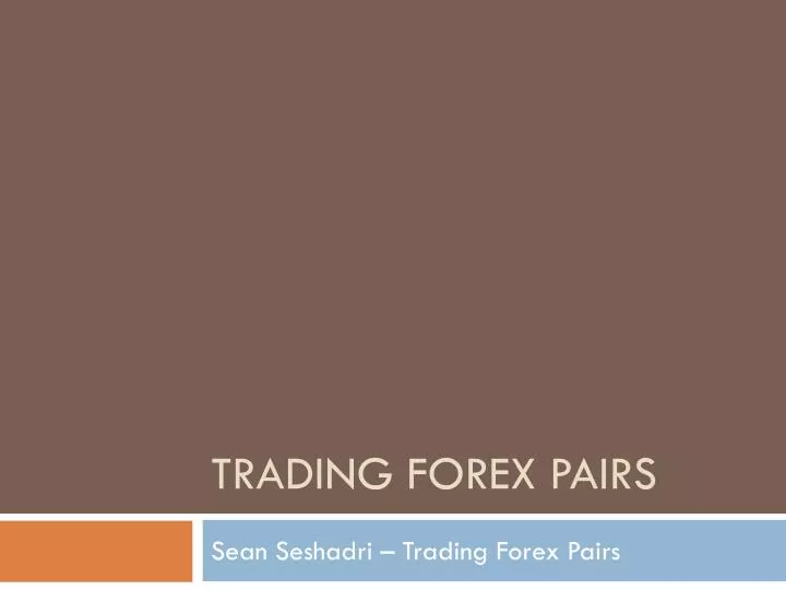 trading forex pairs