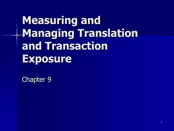 measuring and managing translation and transaction exposure