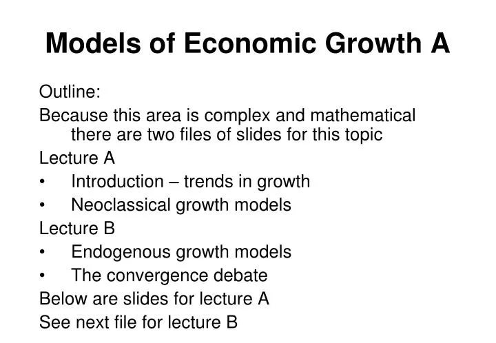 models of economic growth a