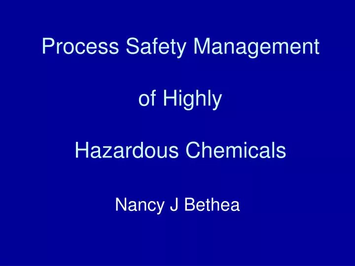 process safety management of highly hazardous chemicals