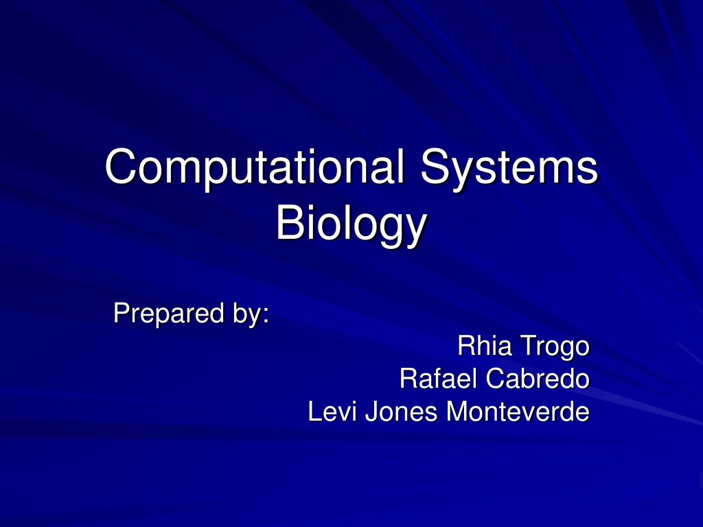 PPT - Computational Systems Biology PowerPoint Presentation, free ...