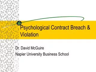 Psychological Contract Breach &amp; Violation