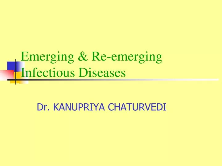 emerging re emerging infectious diseases