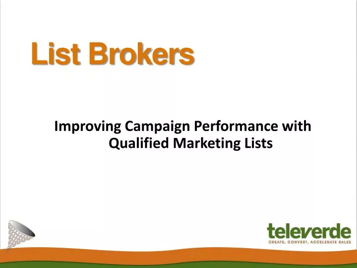 improving campaign performance with qualified marketing lists