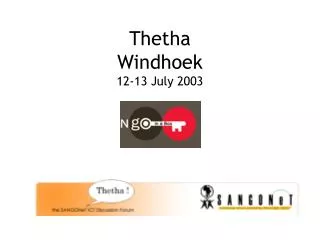 Thetha Windhoek 12-13 July 2003