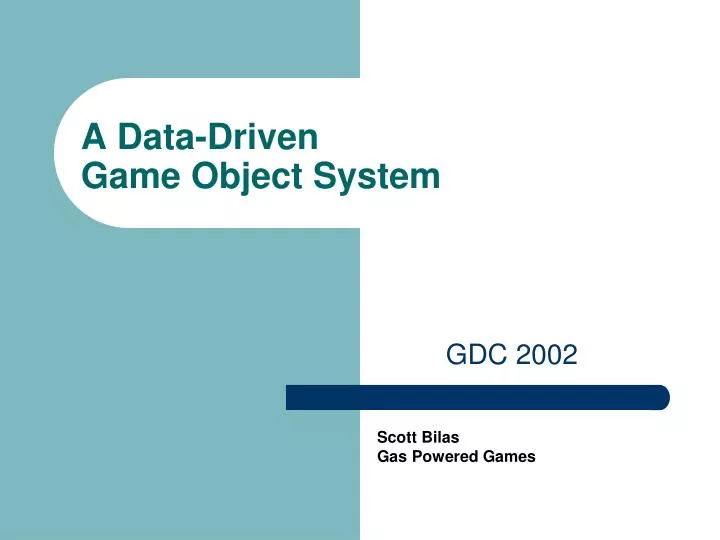 a data driven game object system