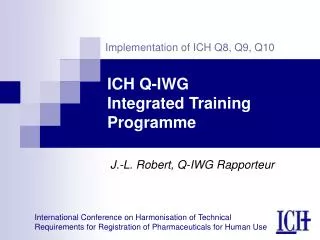 ICH Q-IWG Integrated Training Programme