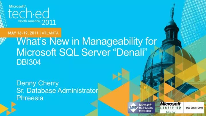 what s new in manageability for microsoft sql server denali dbi304