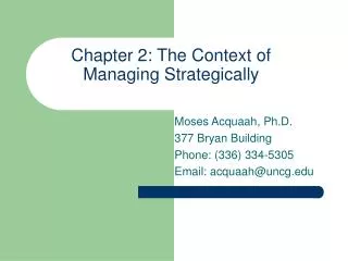 Chapter 2: The Context of Managing Strategically