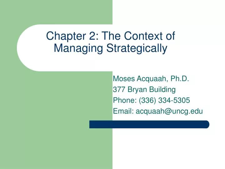 chapter 2 the context of managing strategically