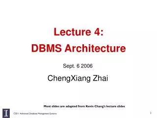 Lecture 4: DBMS Architecture