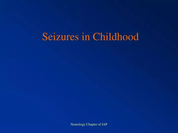 seizures in childhood