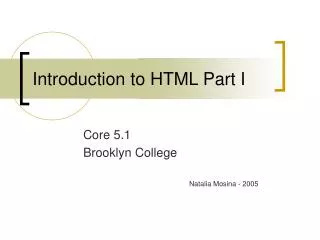 Introduction to HTML Part I
