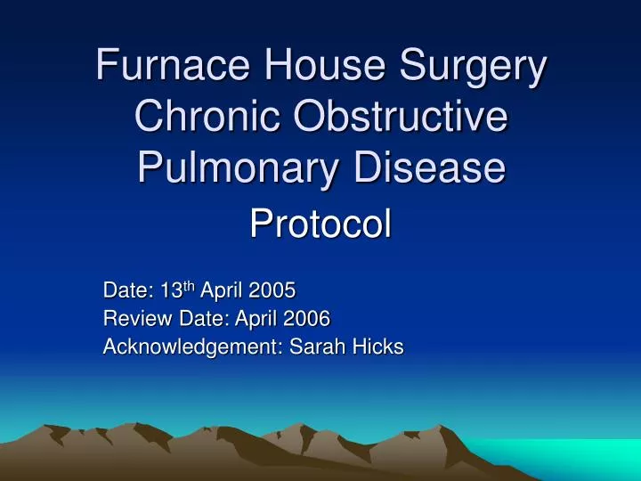 furnace house surgery chronic obstructive pulmonary disease