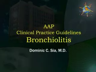 AAP Clinical Practice Guidelines Bronchiolitis