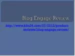 Blog Engage Review