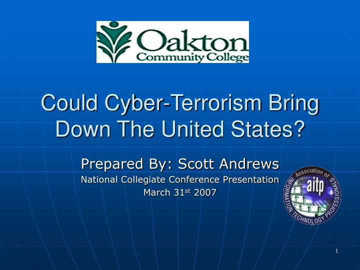 could cyber terrorism bring down the united states