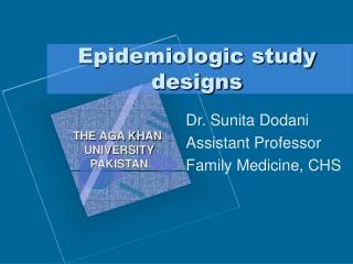 Epidemiologic study designs